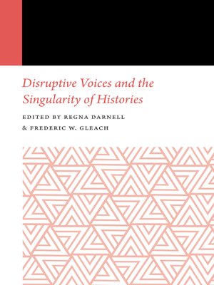 cover image of Disruptive Voices and the Singularity of Histories